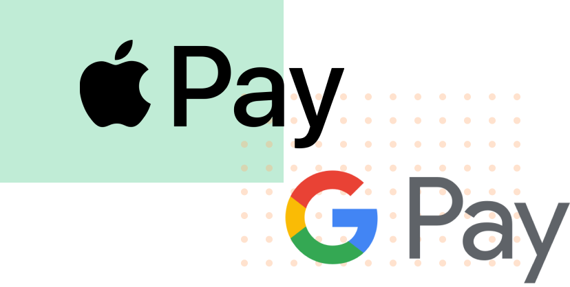 Apple & Google Pay